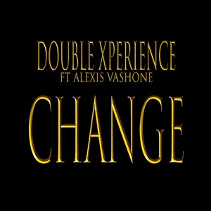 Change (feat. Alexis Vashone)