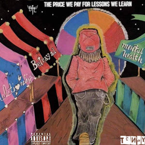 The Price We Pay For Lessons We Learn (Explicit)