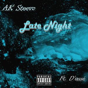 Late Night (feat. D'ussé) [Explicit]