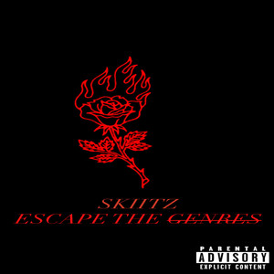 ESCAPE THE GENRES (Explicit)