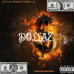 Dollaz (Explicit)