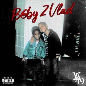 Baby 2 Vlad (Explicit)