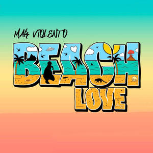 BEACH LOVE (feat. DARKJ3T) [Explicit]