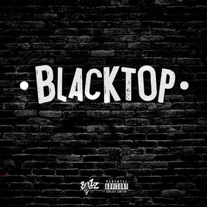 Blacktop (Explicit)