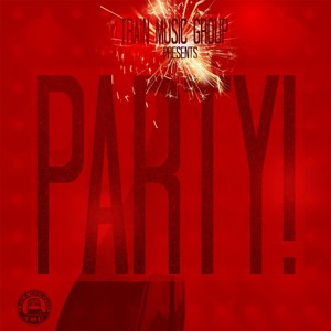 Party! (Explicit)