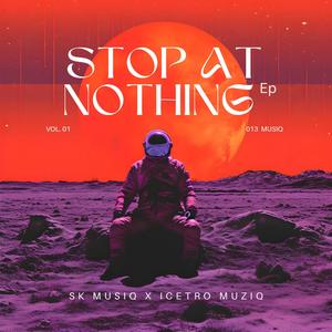 Stop At Nothing EP