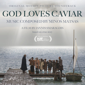 God Loves Caviar (Original Motion Picture Soundtrack)