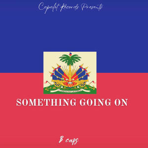 Something going on (Explicit)