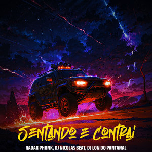 Radar Phonk - SENTANDO E CONTRAI