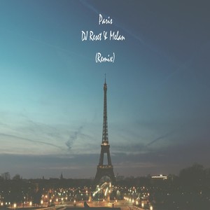 Paris (Remix)