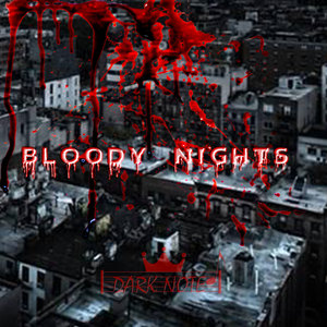 Bloody Nights (Explicit)