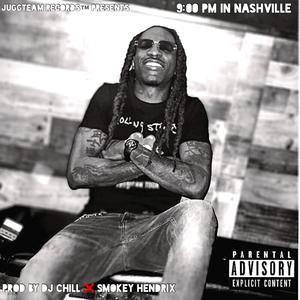 9:00 Pm In Nashville (Explicit)