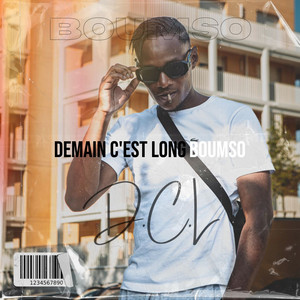 Demain c'est long (Explicit)