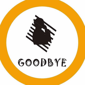 GOODBYE