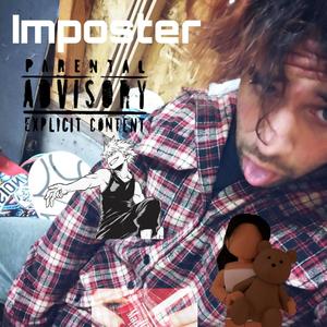 Imposter (Explicit)