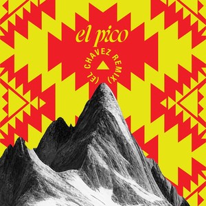 El Pico (El Chavez Remix)