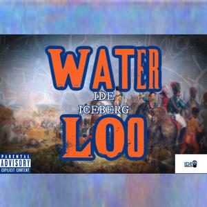 Waterloo (Explicit)