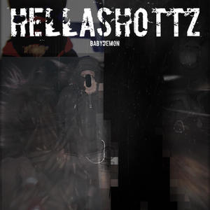 HELLASHOTTZ (Explicit)