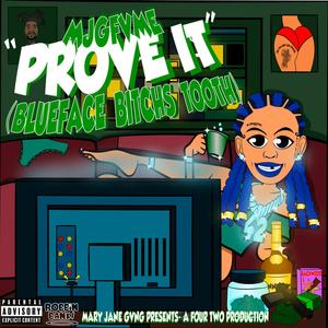 Prove It (Blueface ******* Tooth) (Explicit)
