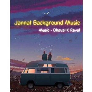 JANNAT BACKGROUND MUSIC