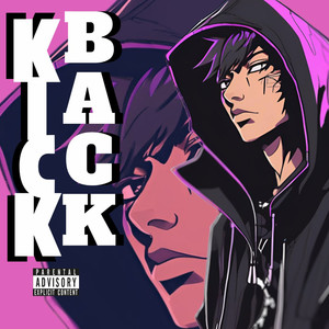 Kick Back (Explicit)