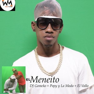 El Meneito (Explicit)