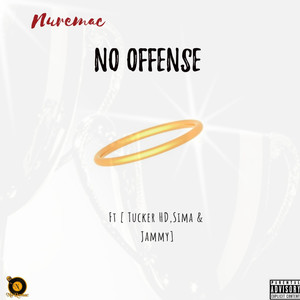 No Offense (Explicit)