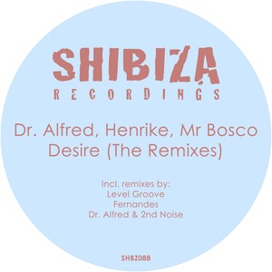 Desire (The Remixes)