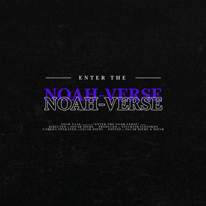 ENTER THE NOAH-VERSE MIXTAPE