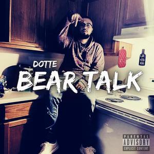 Bear Talk (Explicit)