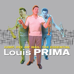 Jump, Jive An' Wail: The Essential