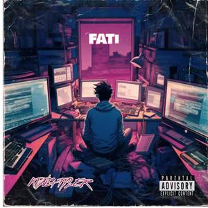 Fati (feat. Kvng Tyler)