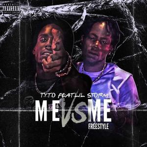 Me Vs Me Freestyle(feat. Lil Storm) (Explicit)