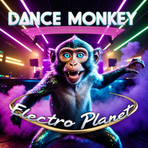 Dance Monkey (Club edit)