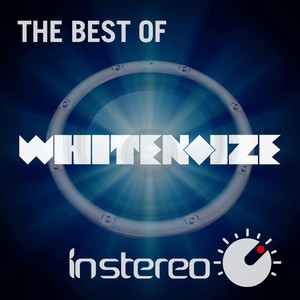 The Best Of WhiteNoize, Vol. 1