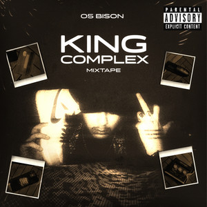 King Complex (Explicit)