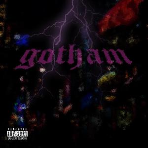 GOTHAM (Explicit)