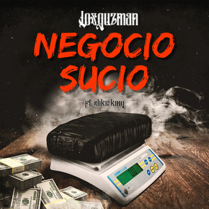 Negocio Sucio (Explicit)