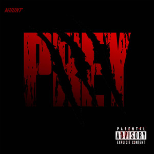 Prey (Explicit)