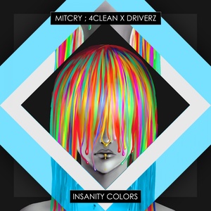 Insanity Colors (Original Mix)