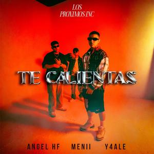 Te Calientas (Explicit)