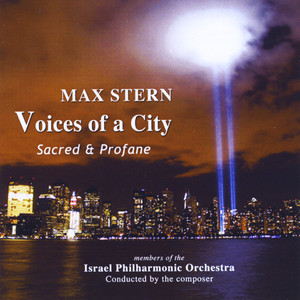 Max Stern: Voices of a City (Explicit)