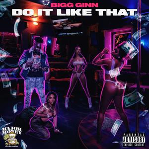 Do It Like That (Explicit)