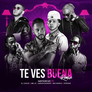 Te Ves Bien Buena (Remix|Explicit)