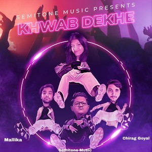 Khwab Dekhe (Rap Mix)