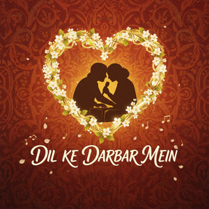 Dil Ke Darbar Mein