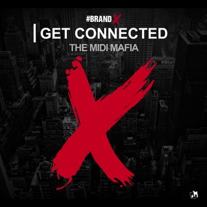 Brand X: Get Connected (Explicit)