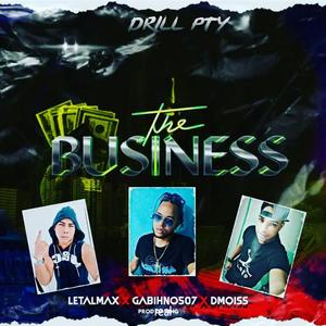 The Business (feat. LETALMAX 12Y28 & D_moiss507) (Explicit)