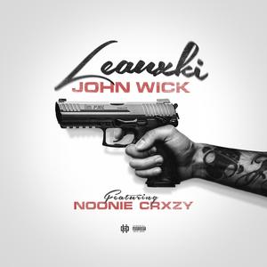 John Wick (feat. Noonie Crxzy) (Explicit)