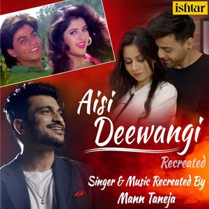 Aisi Deewangi (Recreated Version)